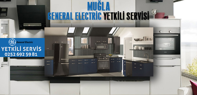 Muğla General Electric Yetkili Servisi